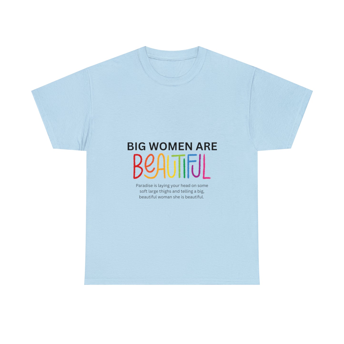 Plus Size Top, Big and Beautiful, Women's T- Shirt, Plus Size Tee