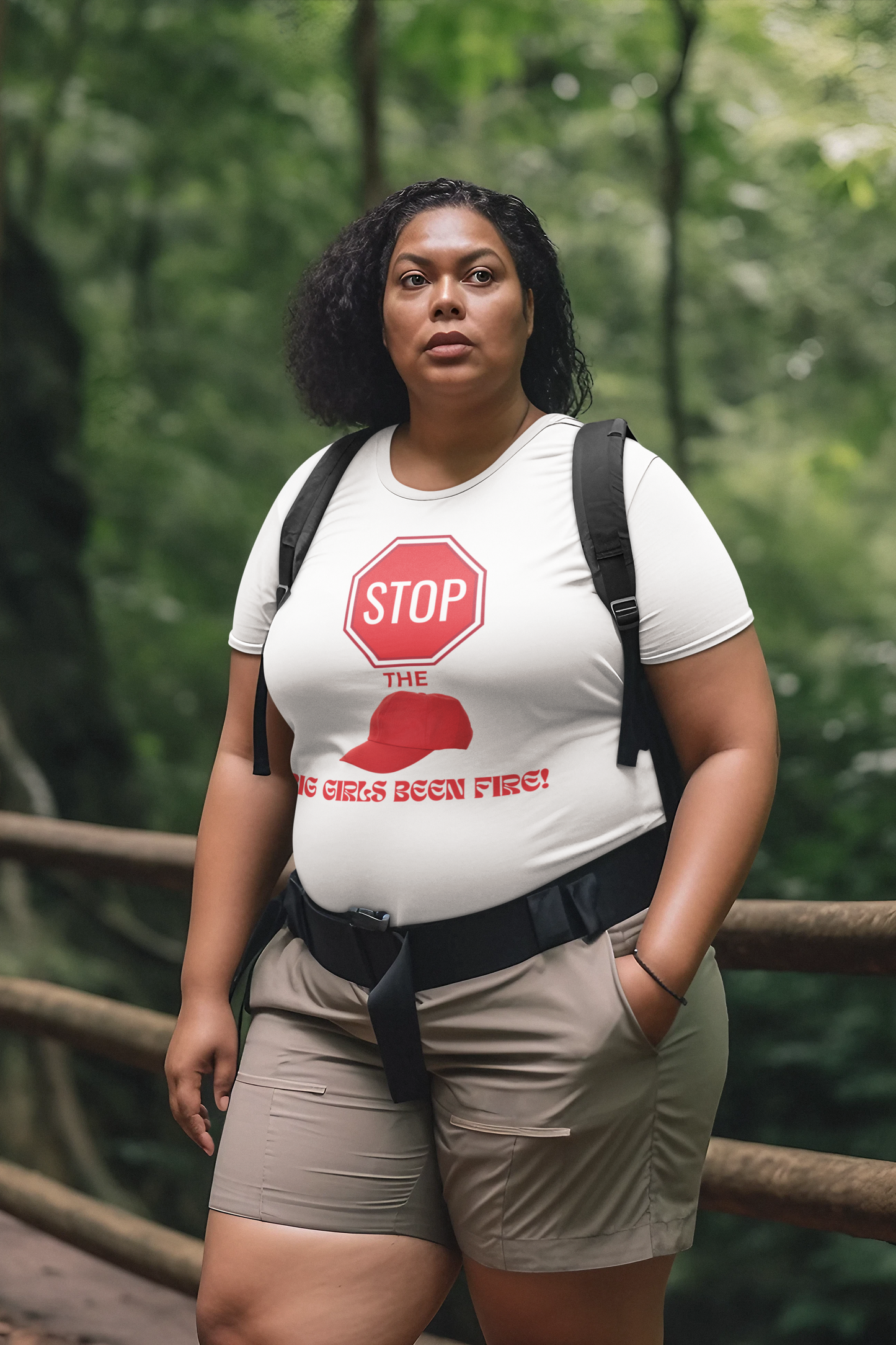 Stop the cap, big girls been fire tee, plus size women's tee, big women's tee, novelty tee